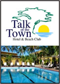 The Talk of the Town Hotel and Beach Club 