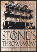 A Stone Throw Away Hotel